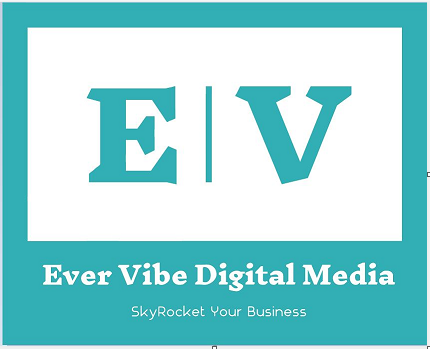 Ever Vibe Digital Media