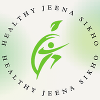 Healthy Jeena Sikho